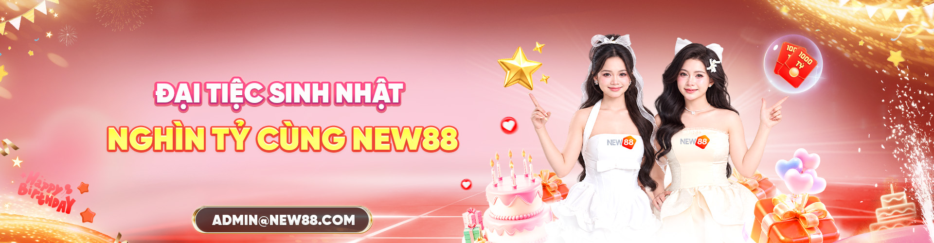 New88 Sinh Nhật Nghìn Tỷ